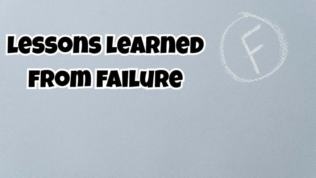 lessons learned from failure