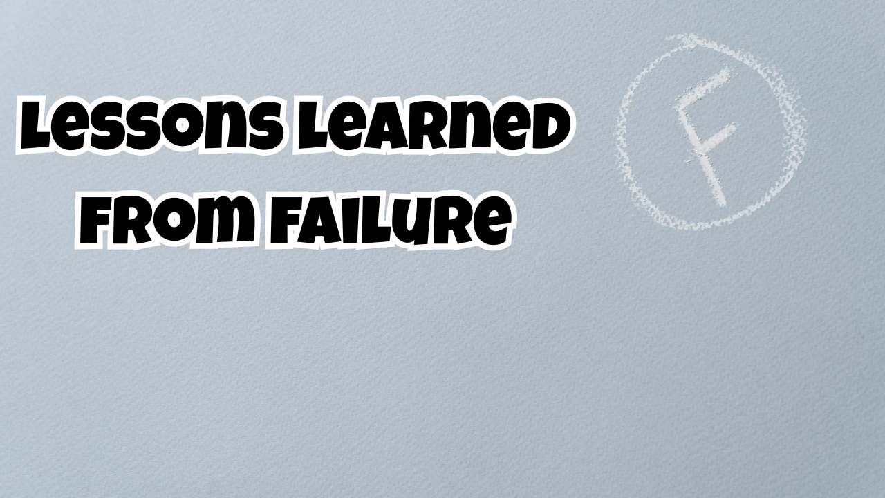 lessons learned from failure