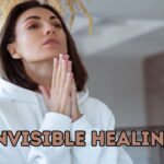 Invisible healing