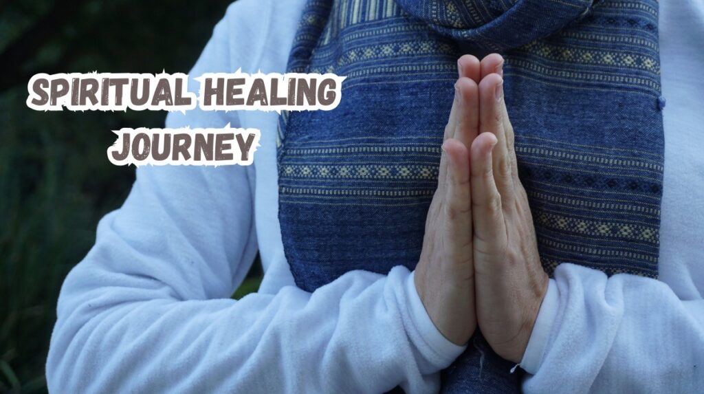 spiritual healing journey