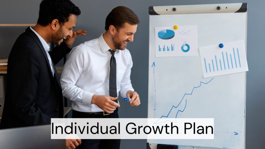 Individual growth plan