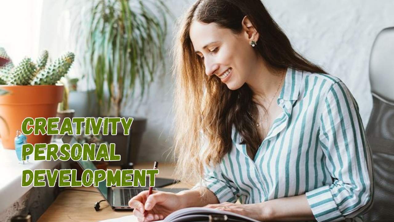Creativity personal development