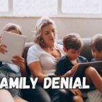Family denial