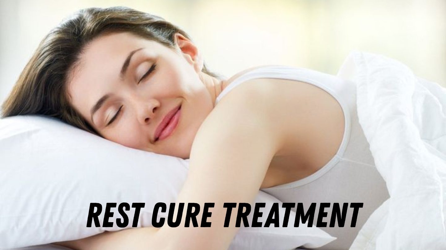 Rest Cure Treatment