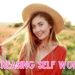 Increasing Self Worth