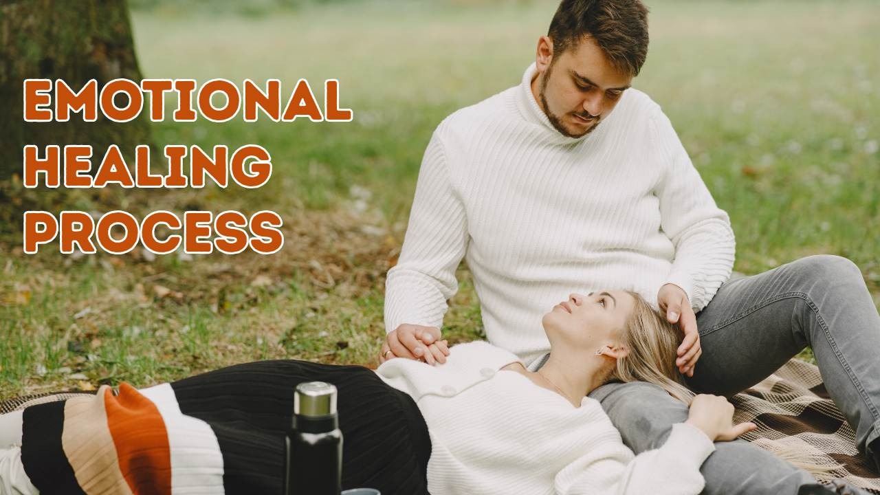 Emotional Healing Process