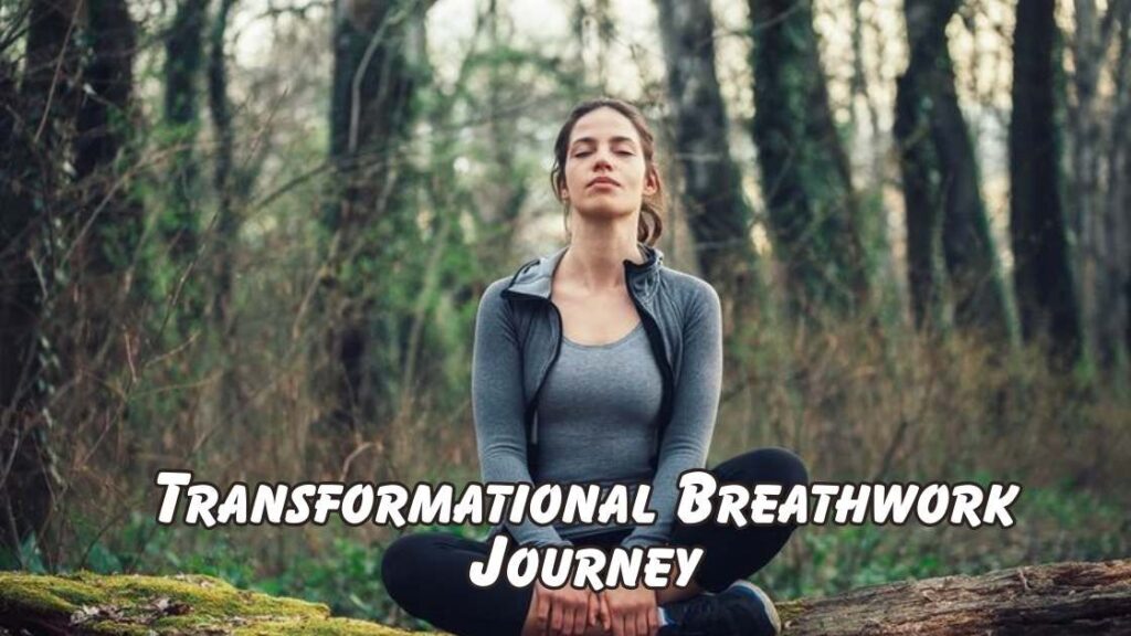 Transformational Breathwork Journey