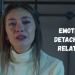 Being emotionally detached in a relationship