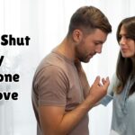 Being shut out by someone you love