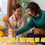 Building Self Esteem in Adults