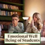 Emotional Well Being of Students