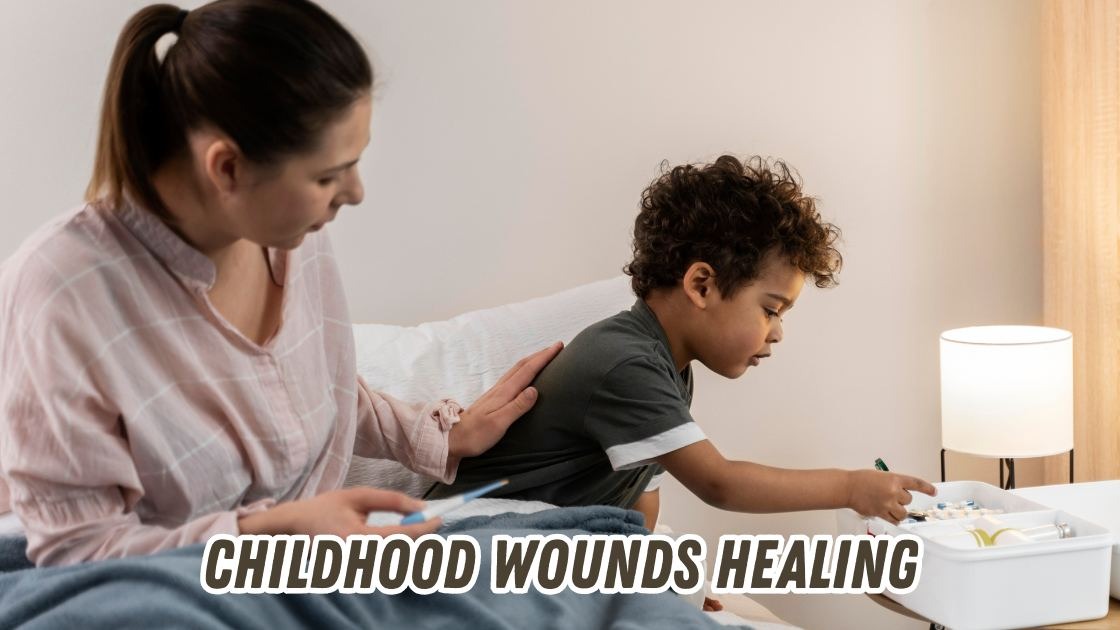 childhood wounds healing